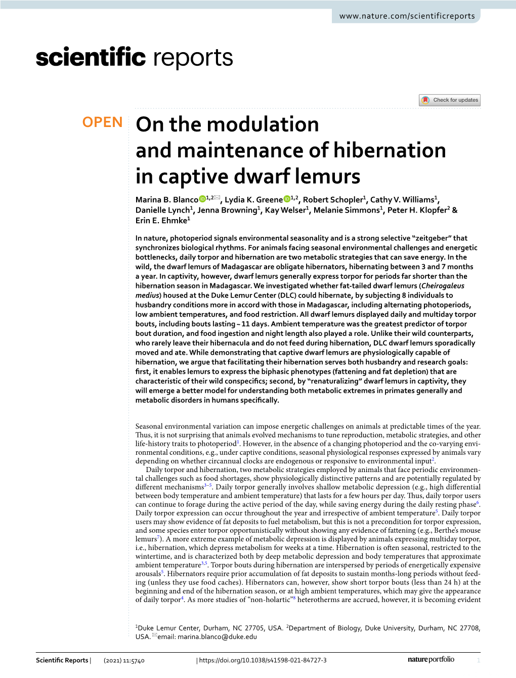 On the Modulation and Maintenance of Hibernation in Captive Dwarf Lemurs Marina B