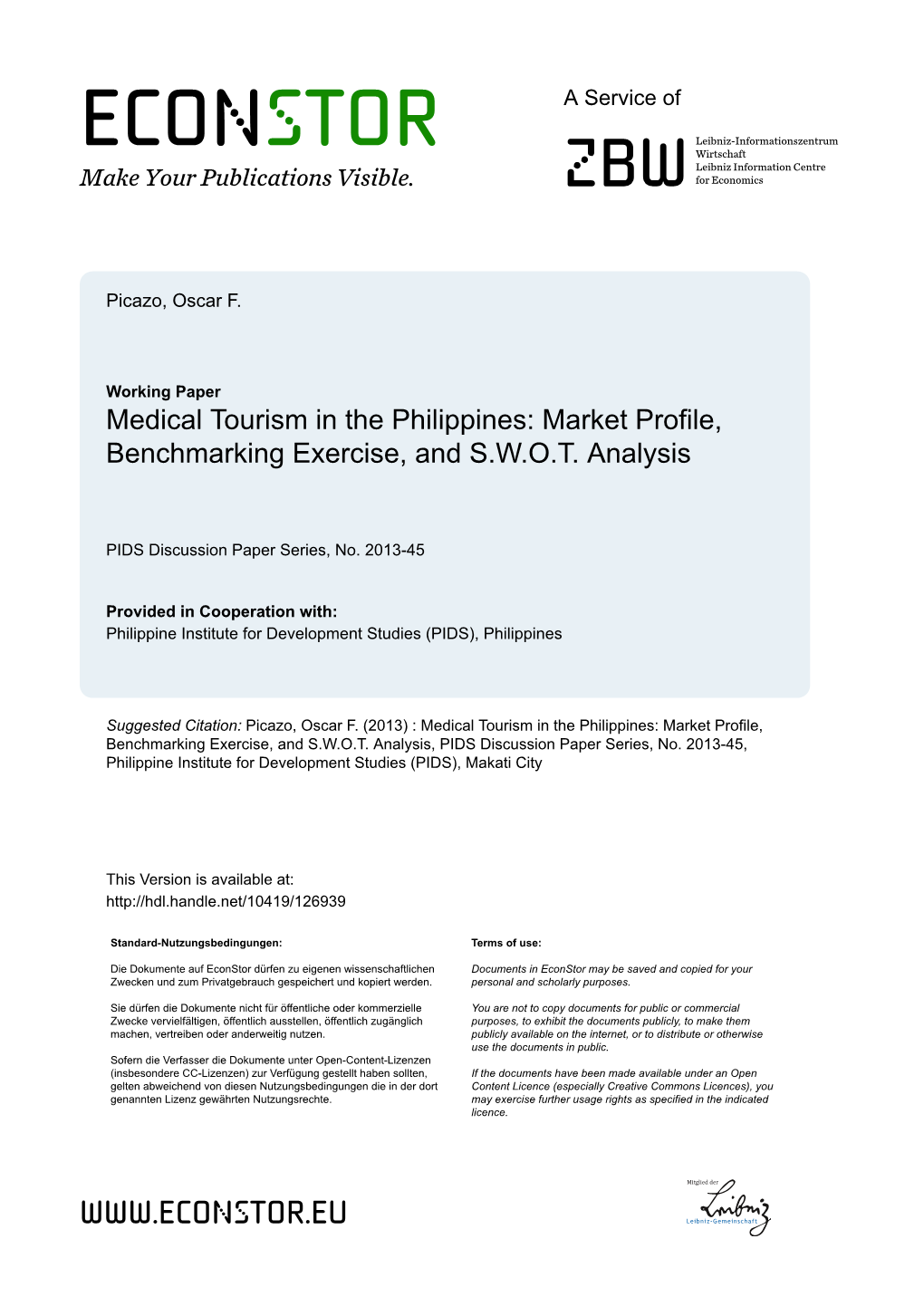 Medical Tourism in the Philippines: Market Profile, Benchmarking Exercise, and S.W.O.T