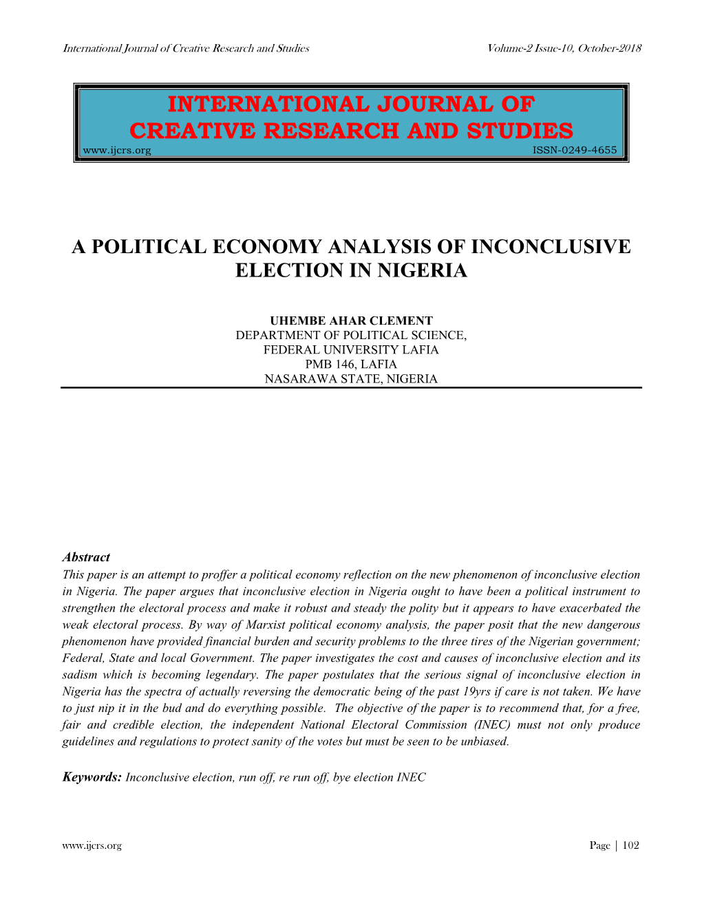 A Political Economy Analysis of Inconclusive Election in Nigeria