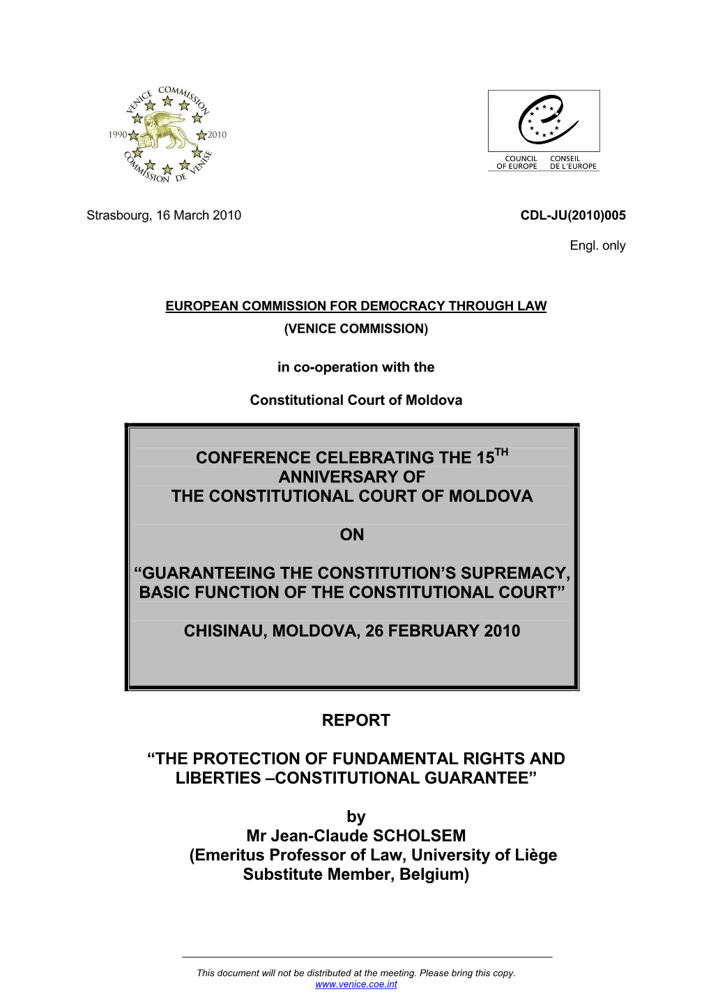 Conference Celebrating the 15Th Anniversary of the Constitutional Court of Moldova