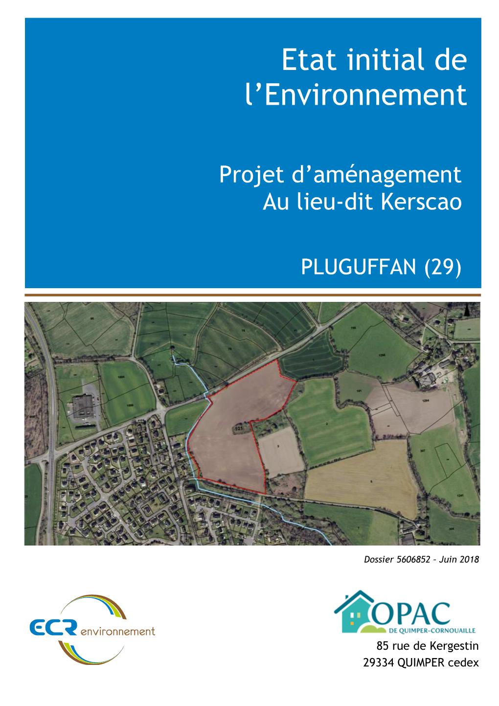 Etat Initial De L'environnement OPAC Kerscao Pluguffan V2.Pdf