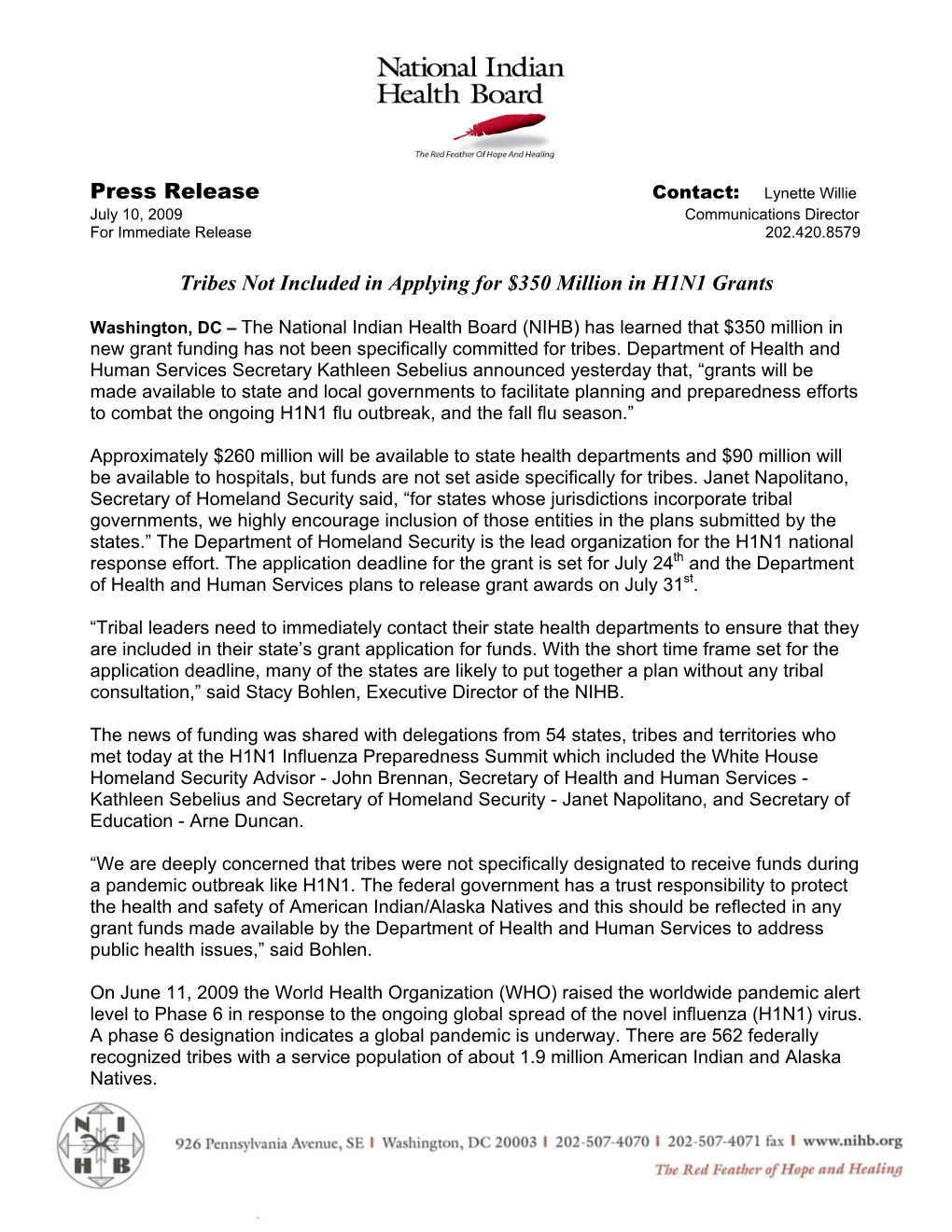 Press Release Tribes Not Included in Applying for $350 Million in H1N1