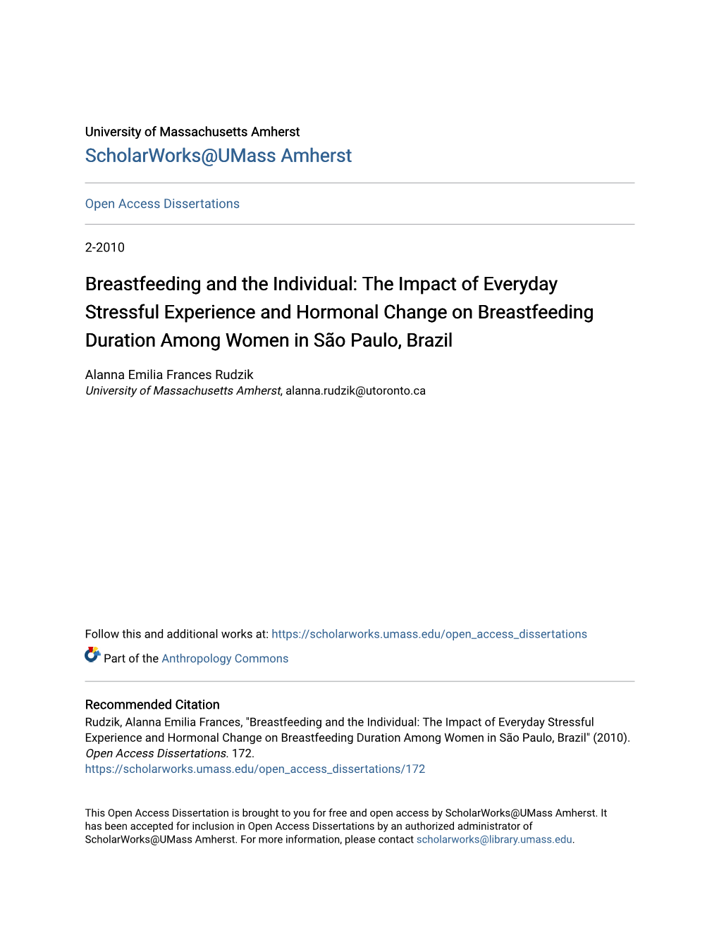 Breastfeeding and the Individual: the Impact of Everyday Stressful Experience and Hormonal Change on Breastfeeding Duration Among Women in São Paulo, Brazil