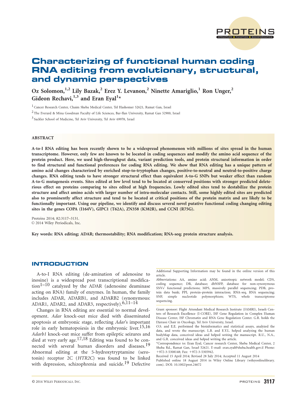 Characterizing of Functional Human Coding RNA Editing from Evolutionary, Structural, and Dynamic Perspectives Oz Solomon,1,2 Lily Bazak,2 Erez Y