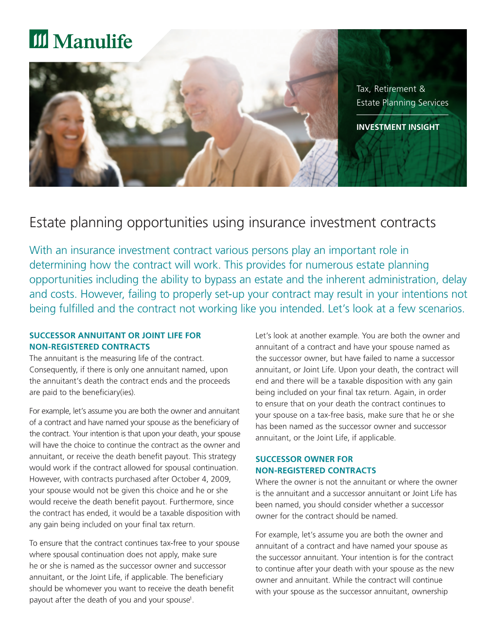 Estate Planning Opportunities Using Insurance Investment Contracts