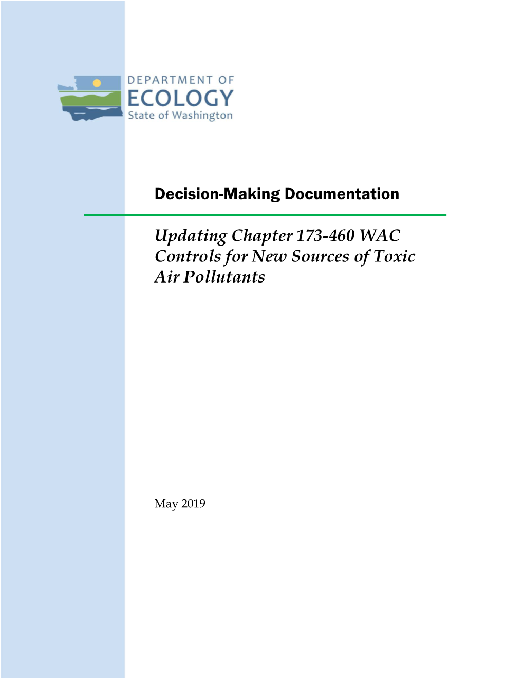 Decision-Making Documentation Updating Chapter 173-460 WAC