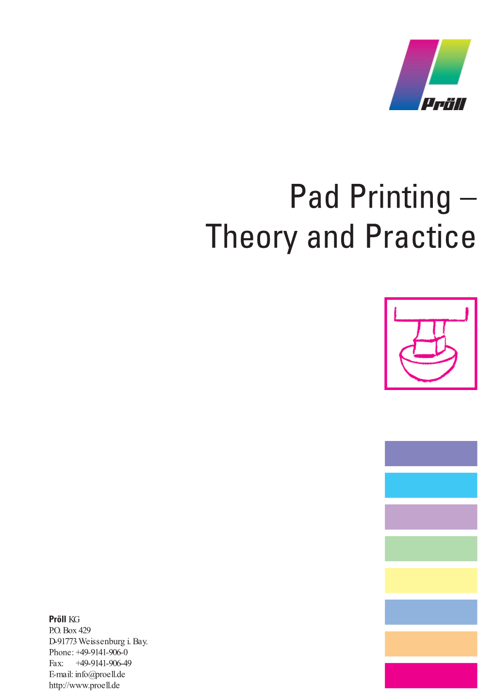 Pad Printing – Theory and Practice