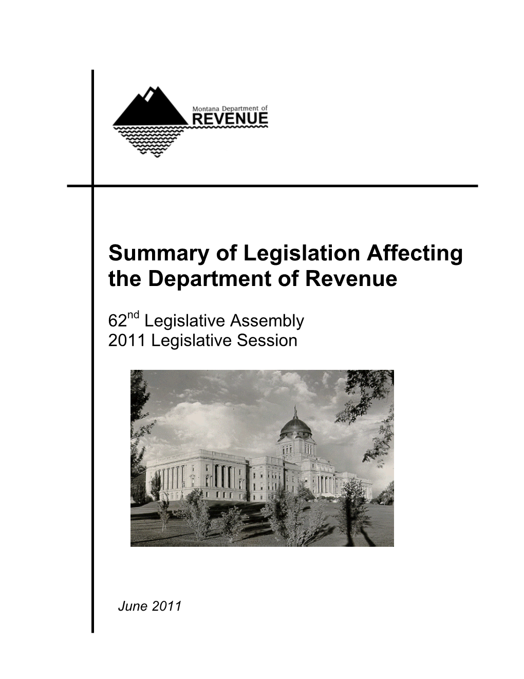 Summary of Legislation Affecting the Department of Revenue