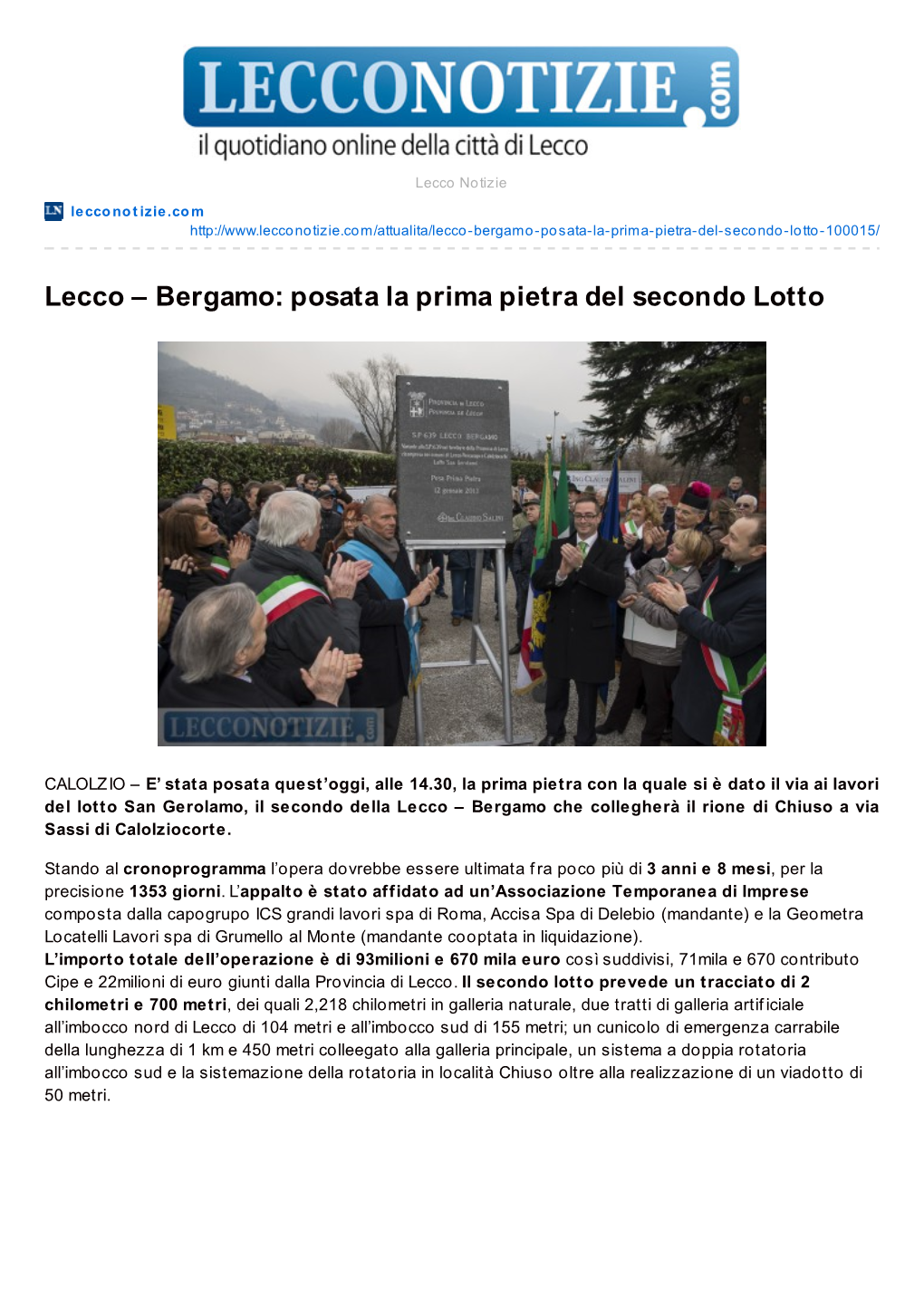 Lecco – Bergamo: Posata La Prima Pietra Del Secondo Lotto