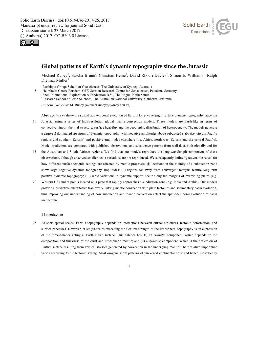 Global Patterns of Earth's Dynamic Topography Since the Jurassic Michael Rubey1, Sascha Brune2, Christian Heine3, David Rhodri Davies4, Simon E