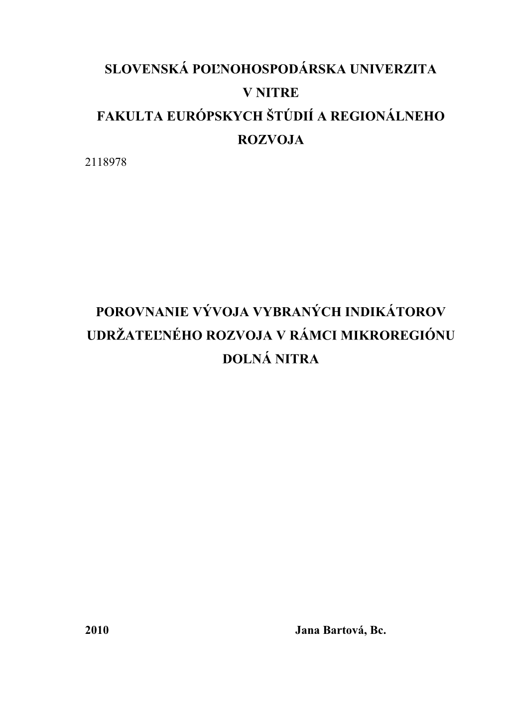 Slovenská Poľnohospodárska Univerzita V Nitre Fakulta Európskych Štúdií a Regionálneho Rozvoja 2118978