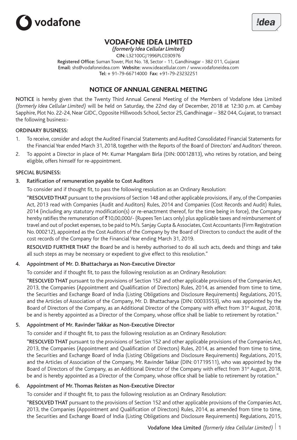 AGM Notice, to Be Transacted at the Meeting Is Annexed Hereto