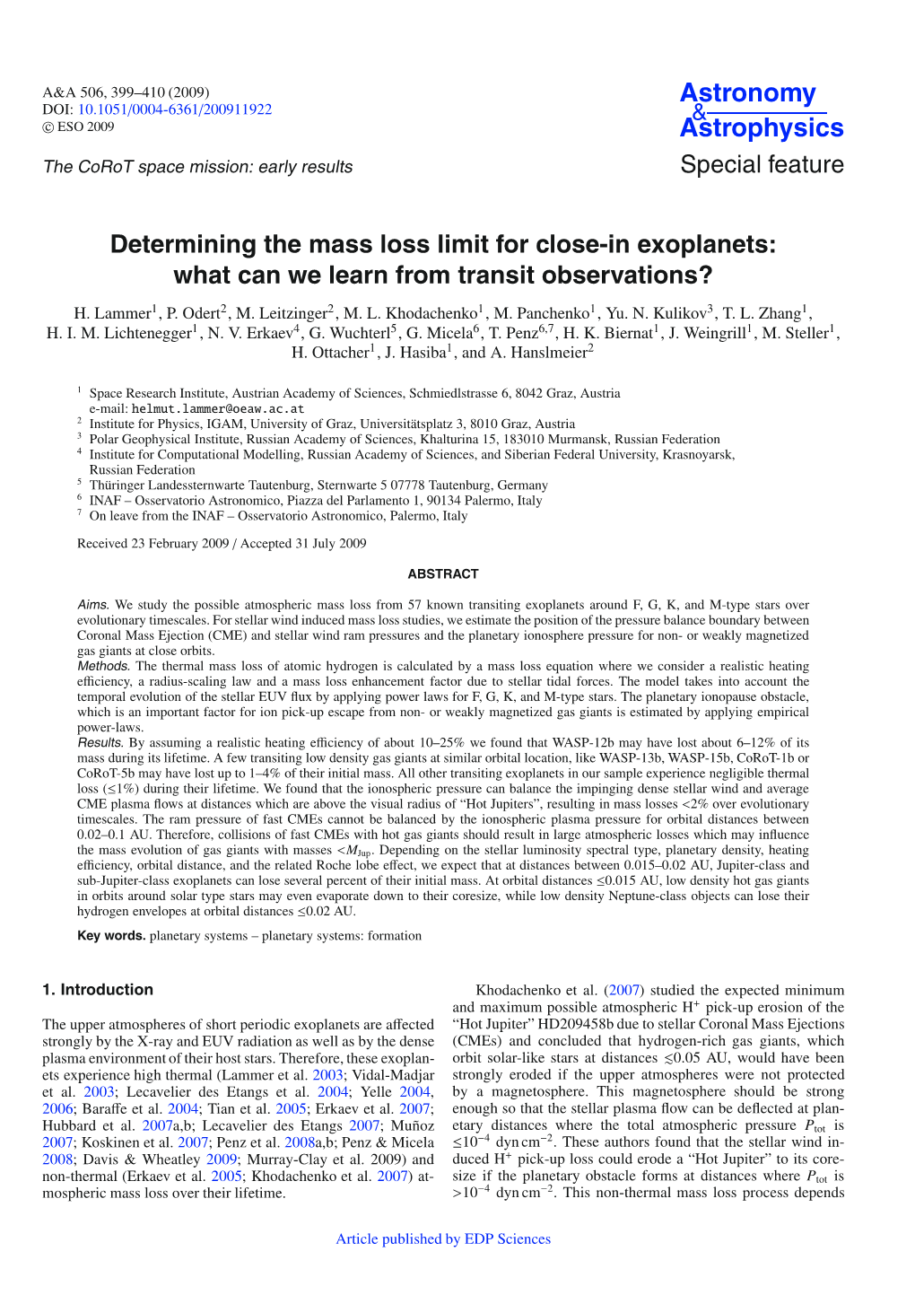 Determining the Mass Loss Limit for Close-In Exoplanets: What Can We Learn from Transit Observations? H