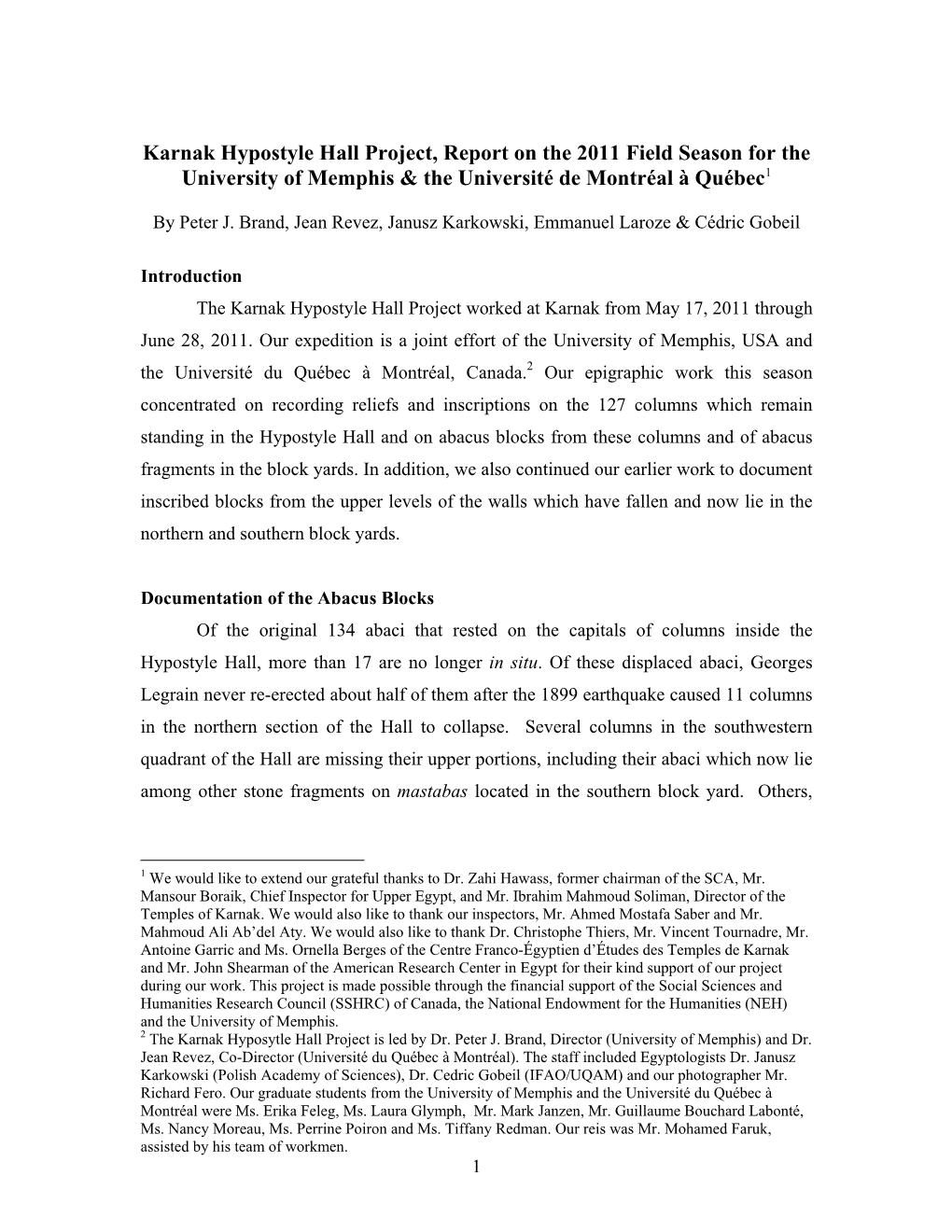 Karnak Hypostyle Hall Project, Report on the 2011 Field Season for the University of Memphis & the Université De Montréal À Québec1