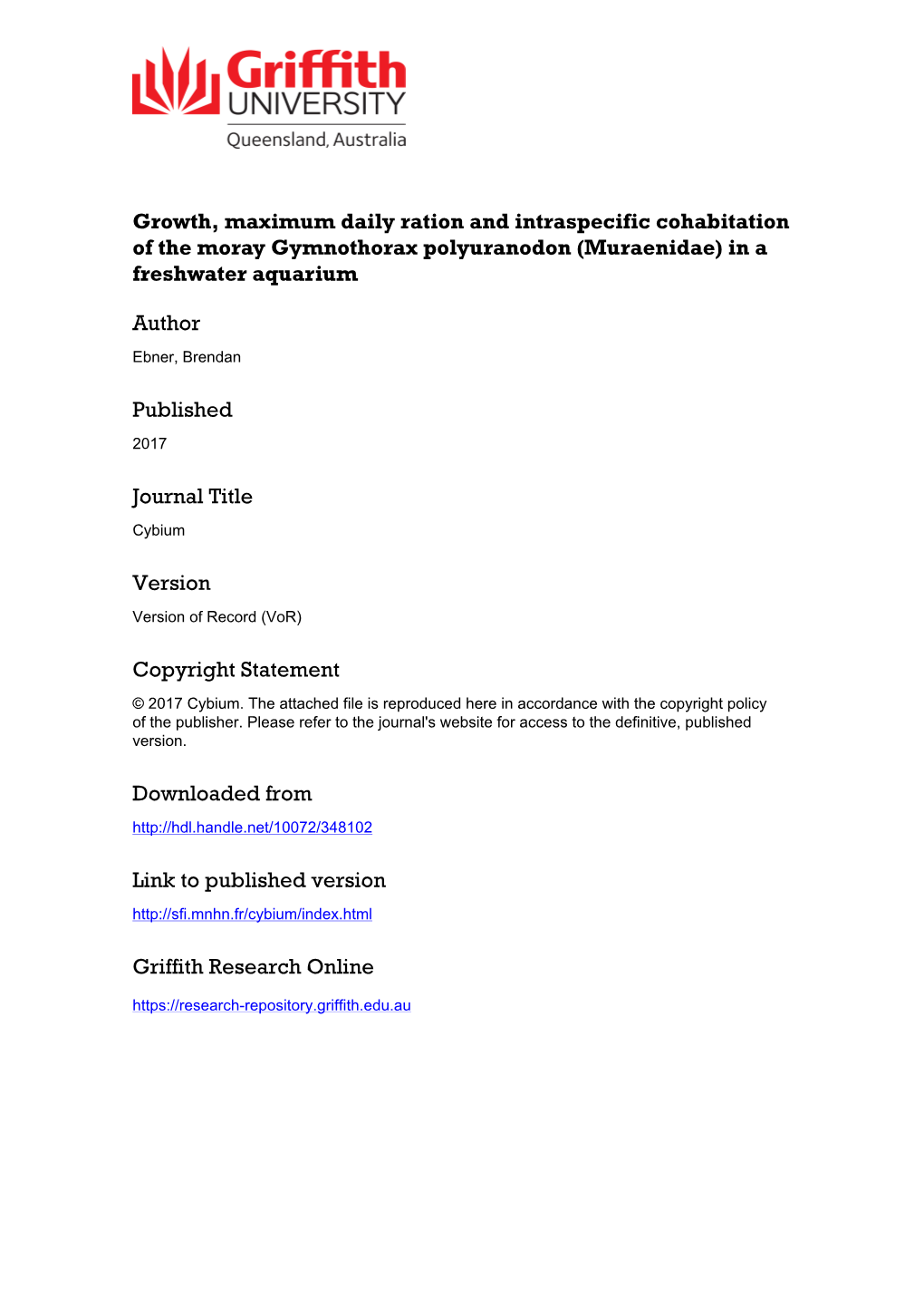 Growth, Maximum Daily Ration and Intraspecific Cohabitation of the Moray Gymnothorax Polyuranodon (Muraenidae) in a Freshwater Aquarium