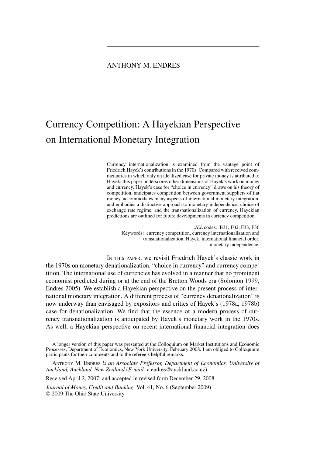 Currency Competition: a Hayekian Perspective on International Monetary Integration