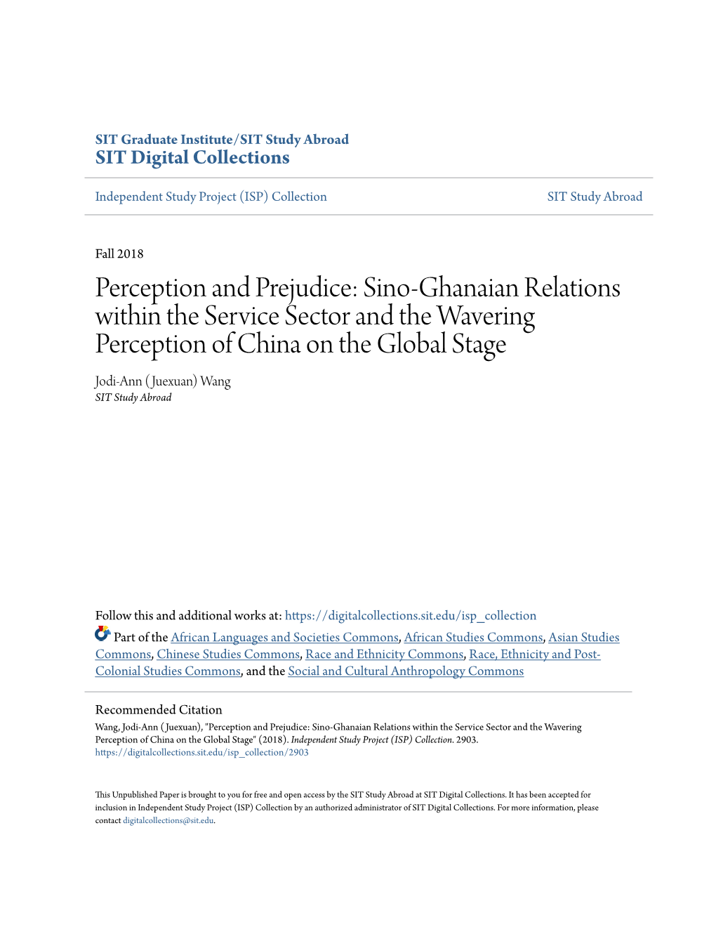 Perception and Prejudice: Sino-Ghanaian Relations Within The