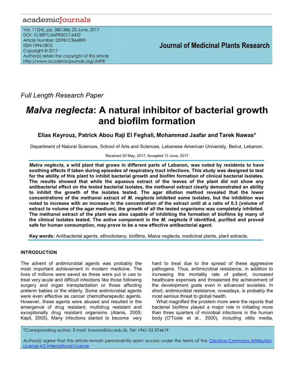 Malva Neglecta: a Natural Inhibitor of Bacterial Growth and Biofilm Formation
