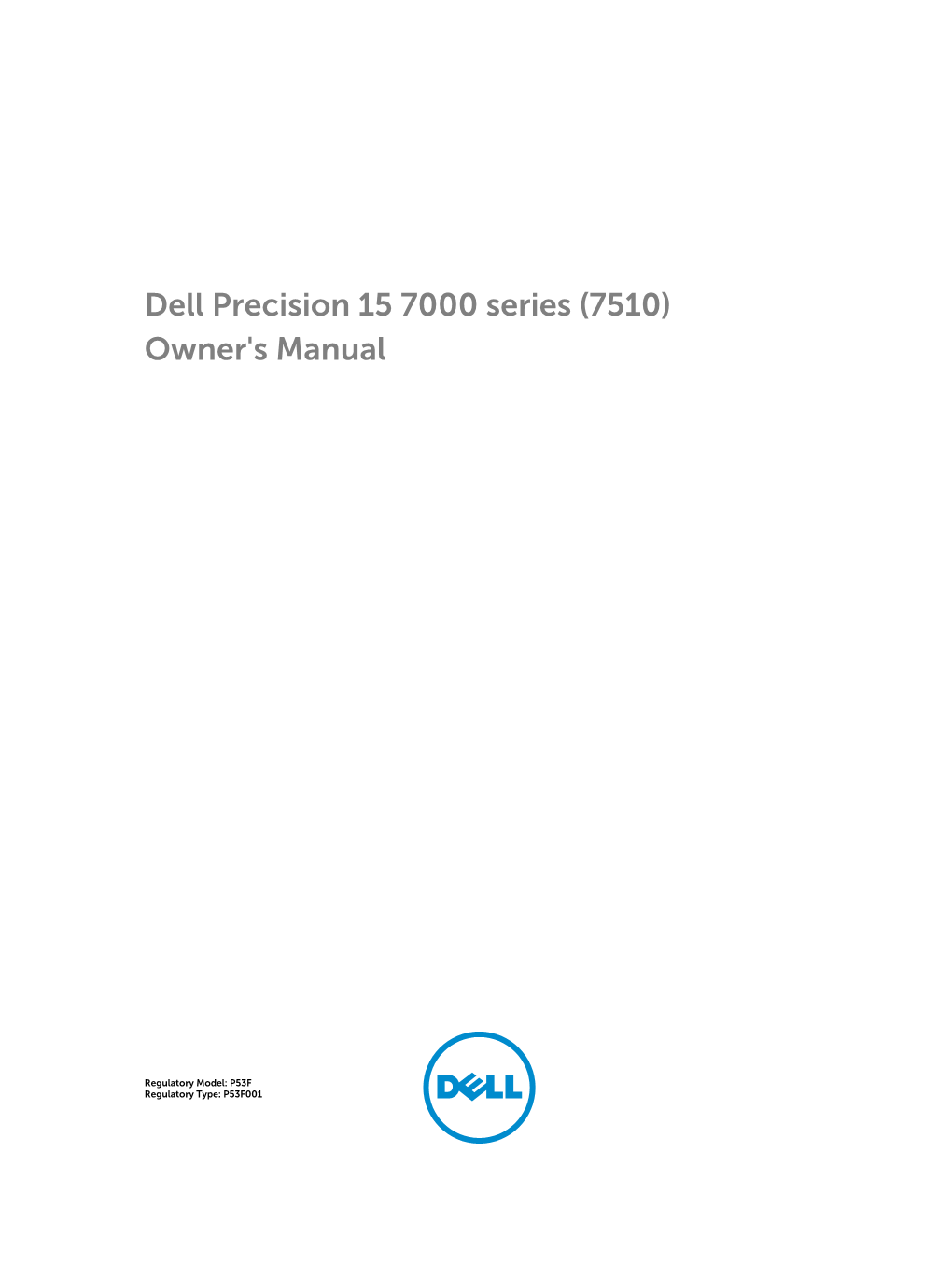 Dell Precision 15 7000 Series (7510) Owner's Manual