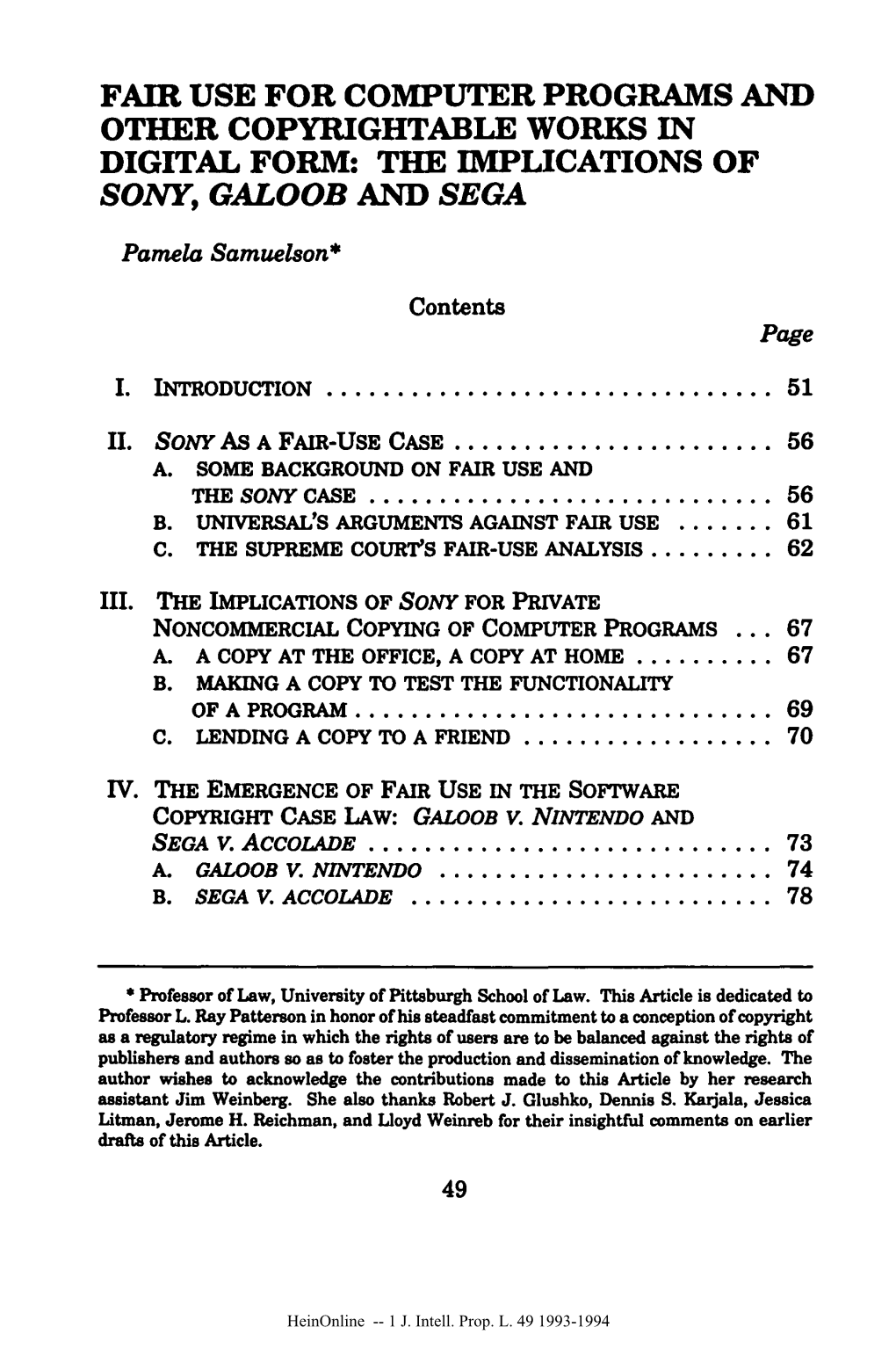 Fair Use for Computer Programs and Other Copyrightable Works in Digital Form: the Implications of Sony, Galoob and Sega