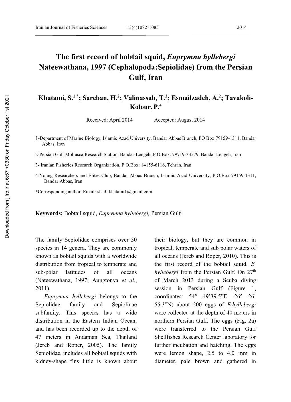 The First Record of Bobtail Squid, Euprymna Hyllebergi Nateewathana, 1997 (Cephalopoda:Sepiolidae) from the Persian Gulf, Iran