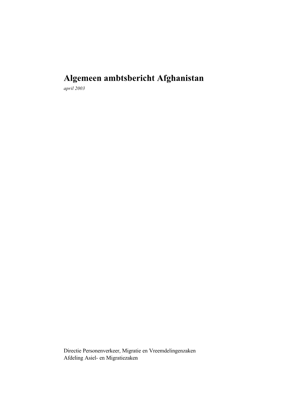 Algemeen Ambtsbericht Afghanistan April 2003