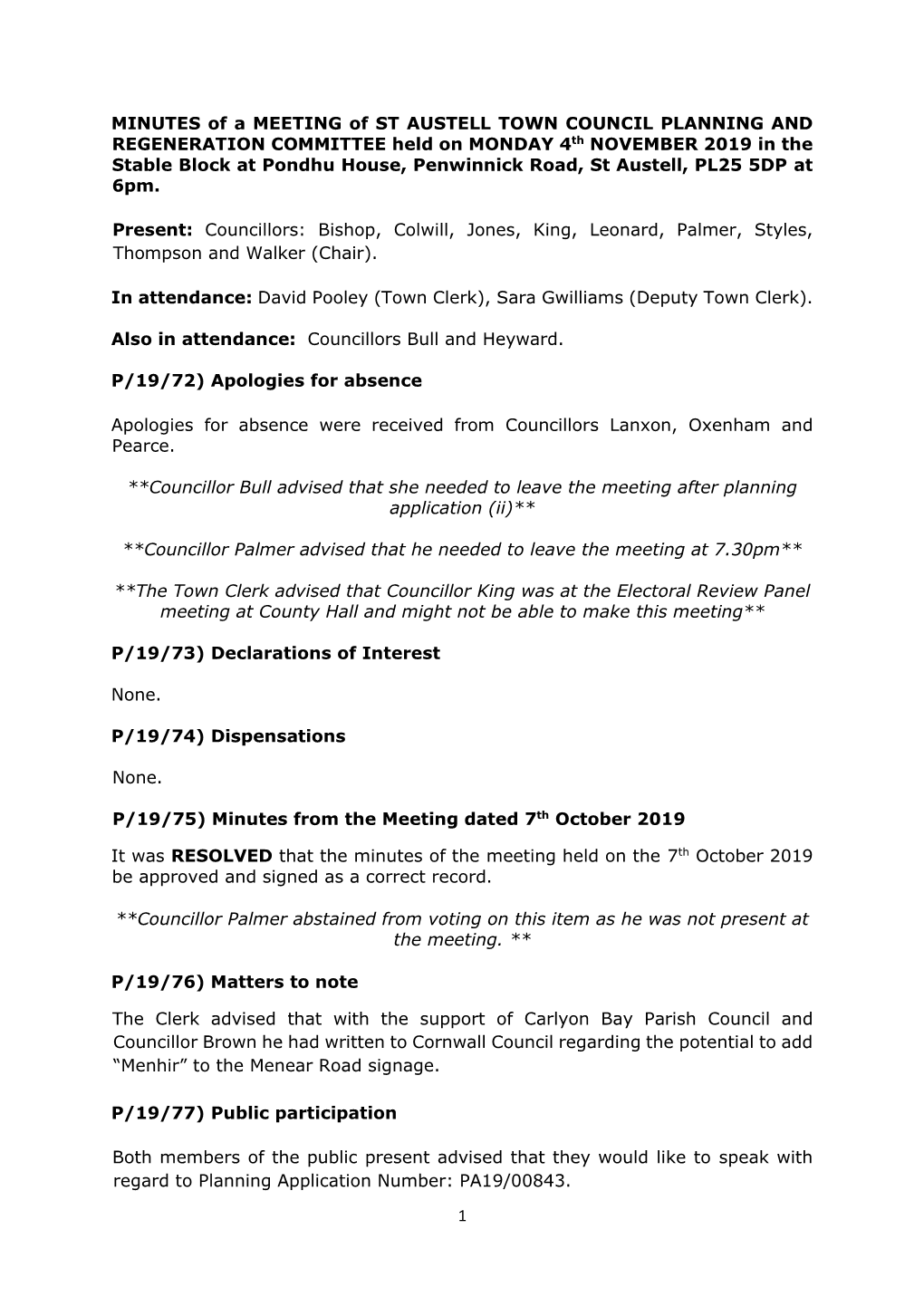 1 MINUTES of a MEETING of ST AUSTELL TOWN COUNCIL PLANNING and REGENERATION COMMITTEE Held on MONDAY 4Th NOVEMBER 2019 in the St