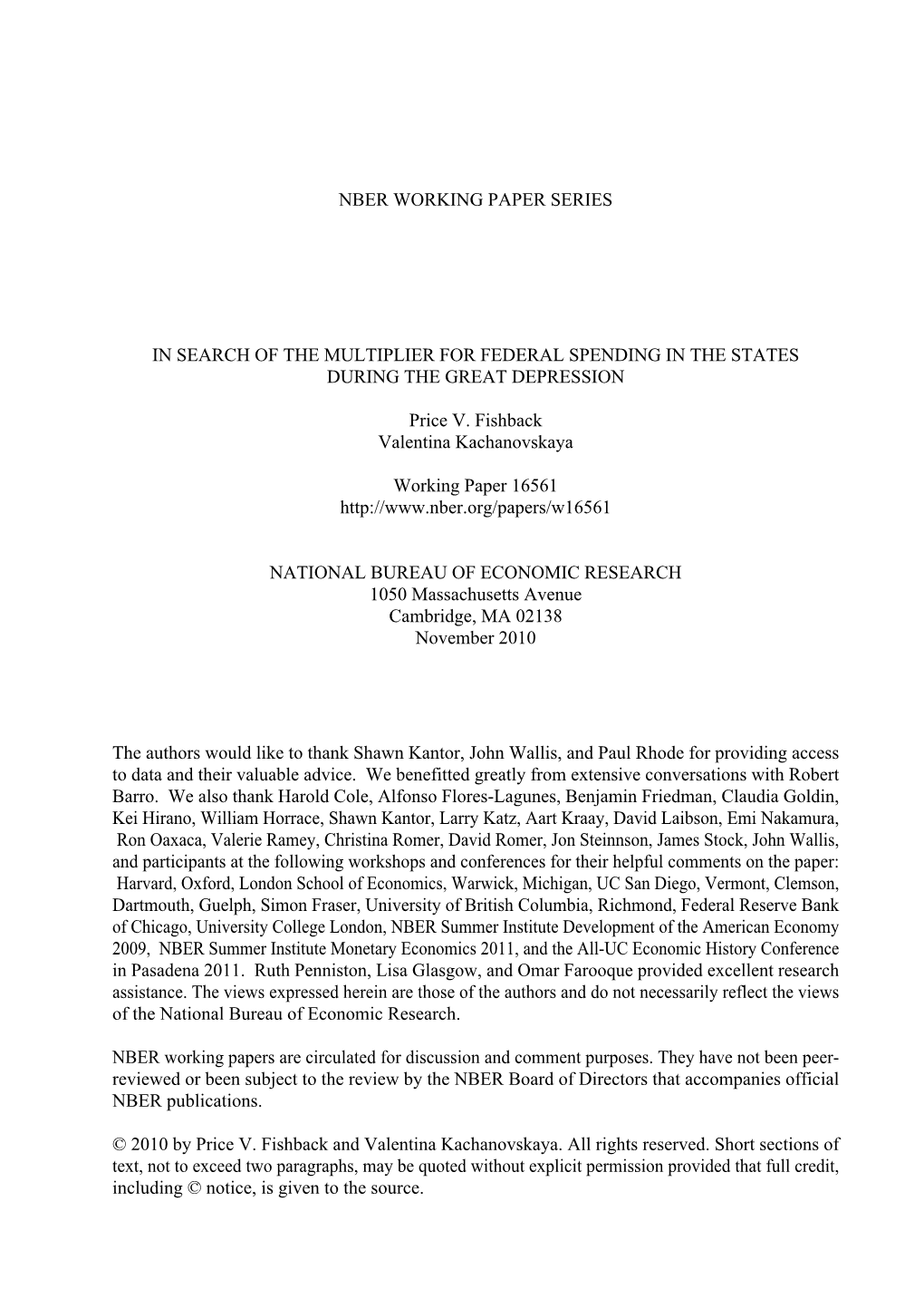 Nber Working Paper Series in Search of the Multiplier