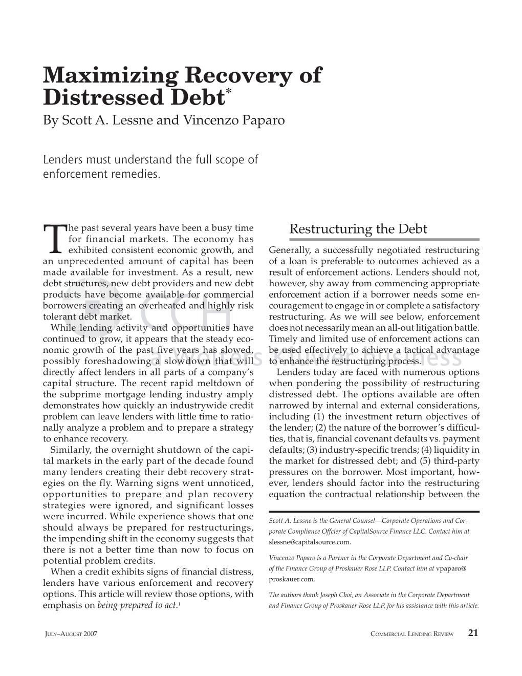 Maximizing Recovery of Distressed Debt* by Scott A