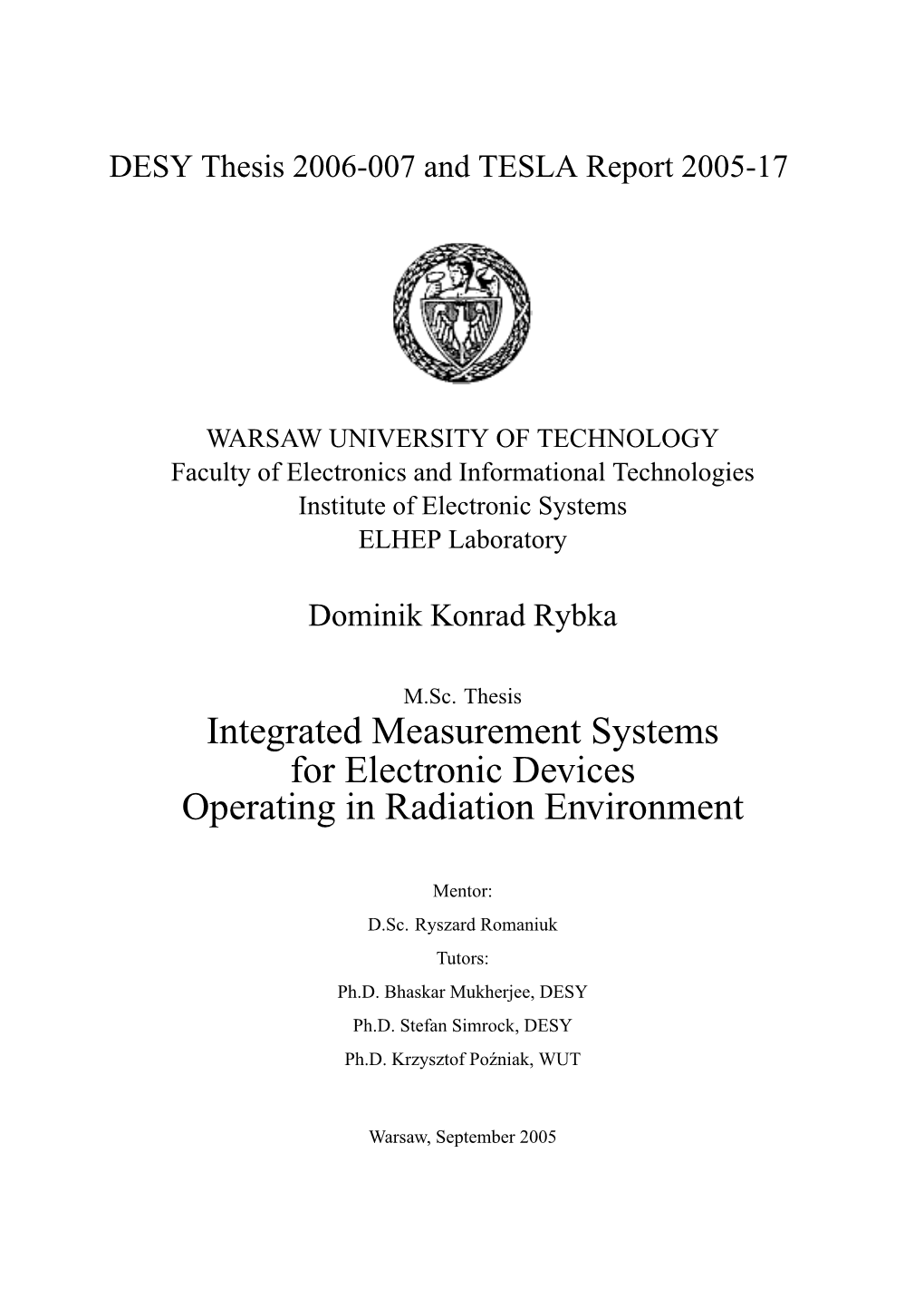 Integrated Measurement Systems for Electronic Devices Operating in Radiation Environment