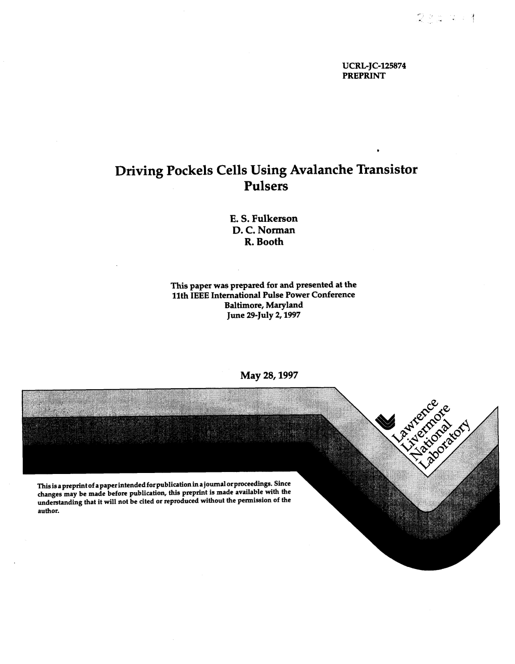 Driving Pockels Cells Using Avalanche Transistor Pulsers