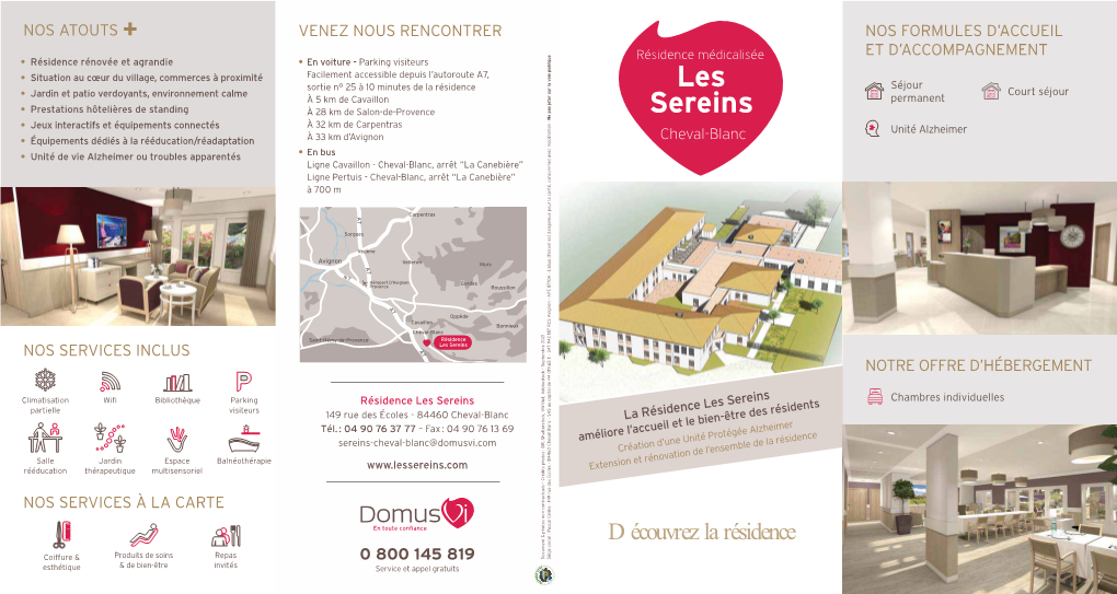 Les Sereins a NOS SERVICES INCLUS 7 NOTRE OFFRE D’HÉBERGEMENT