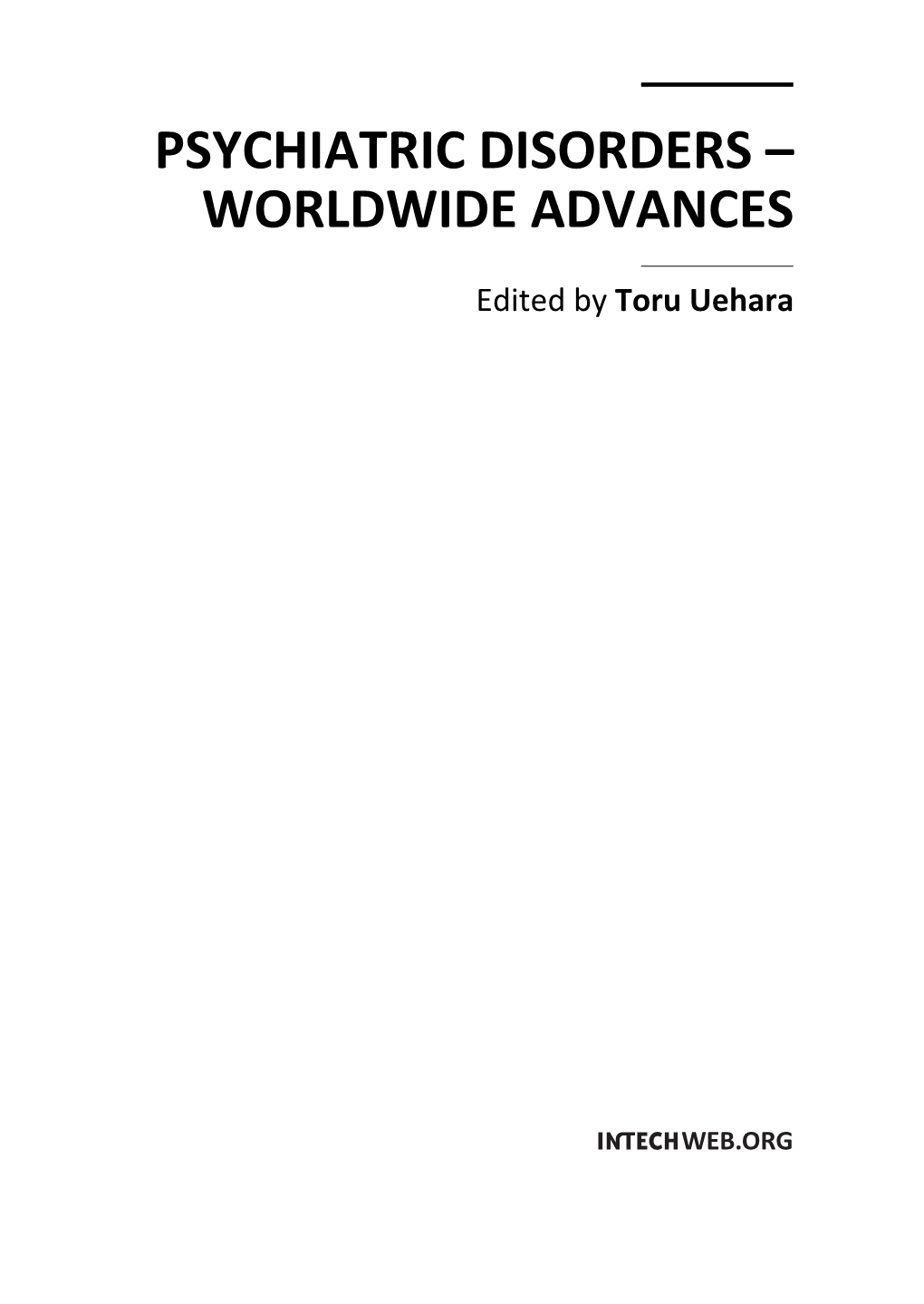 Psychiatric Disorders – Worldwide Advances