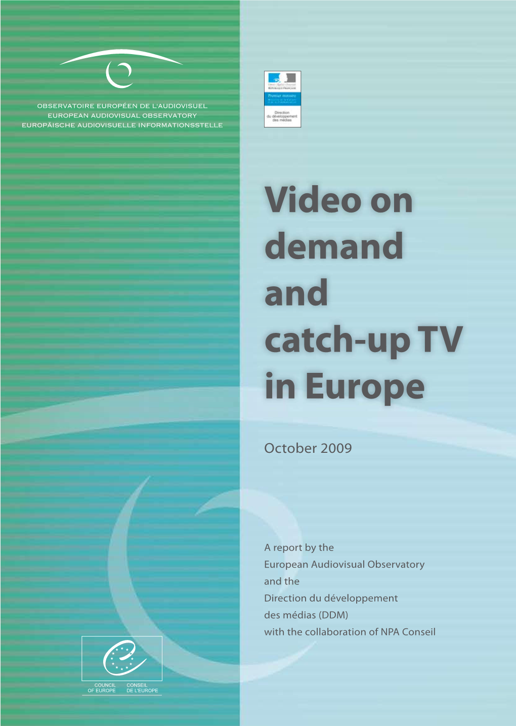 Video on Demand and Catch-Up TV in Europe