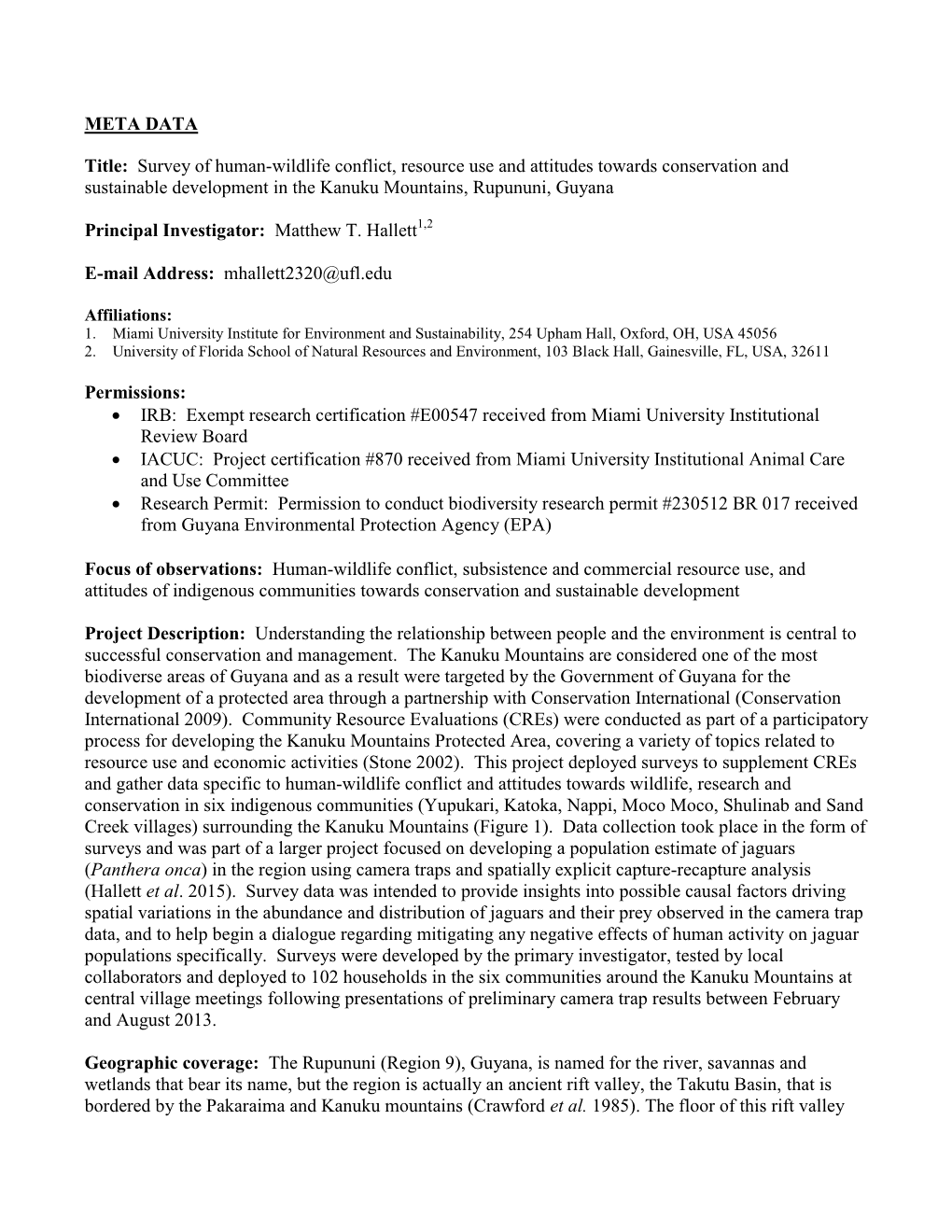 Survey of Human-Wildlife Conflict, Resource Use and Attitudes Towards Conservation and Sustainable Development in the Kanuku Mountains, Rupununi, Guyana