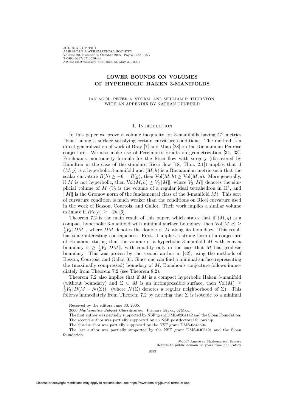 LOWER BOUNDS on VOLUMES of HYPERBOLIC HAKEN 3-MANIFOLDS 1. Introduction in This Paper We Prove a Volume Inequality for 3-Manifol