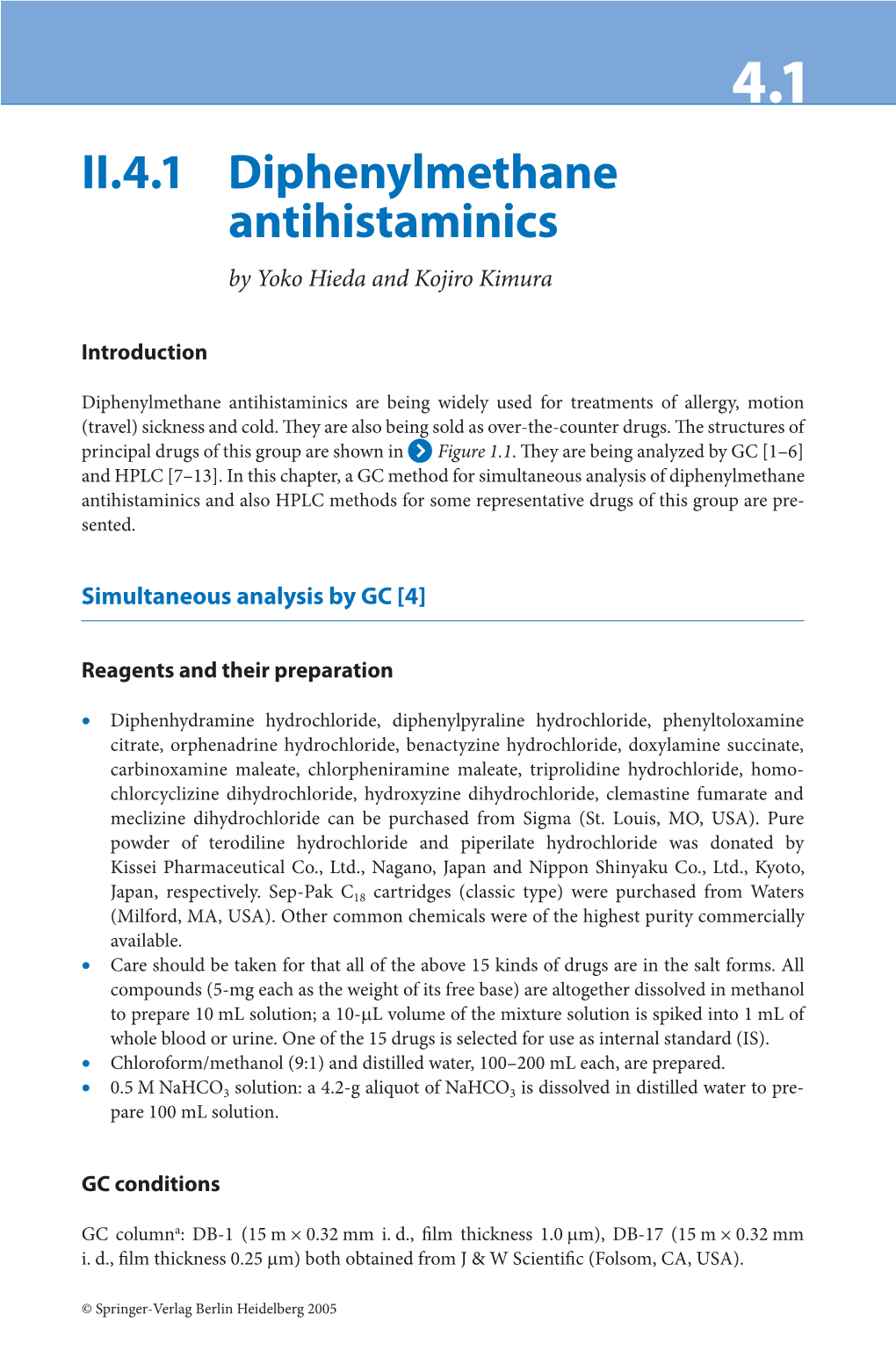 II.4.1 Diphenylmethane Antihistaminics by Yoko Hieda and Kojiro Kimura