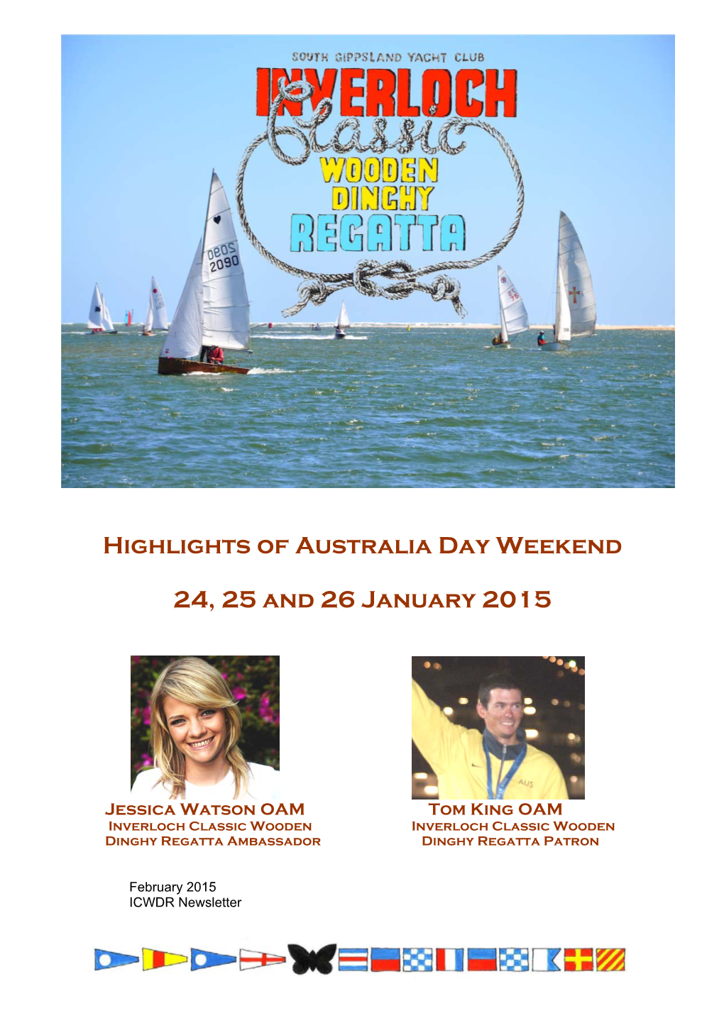 Highlights of Australia Day Weekend 24, 25 and 26 January 2015