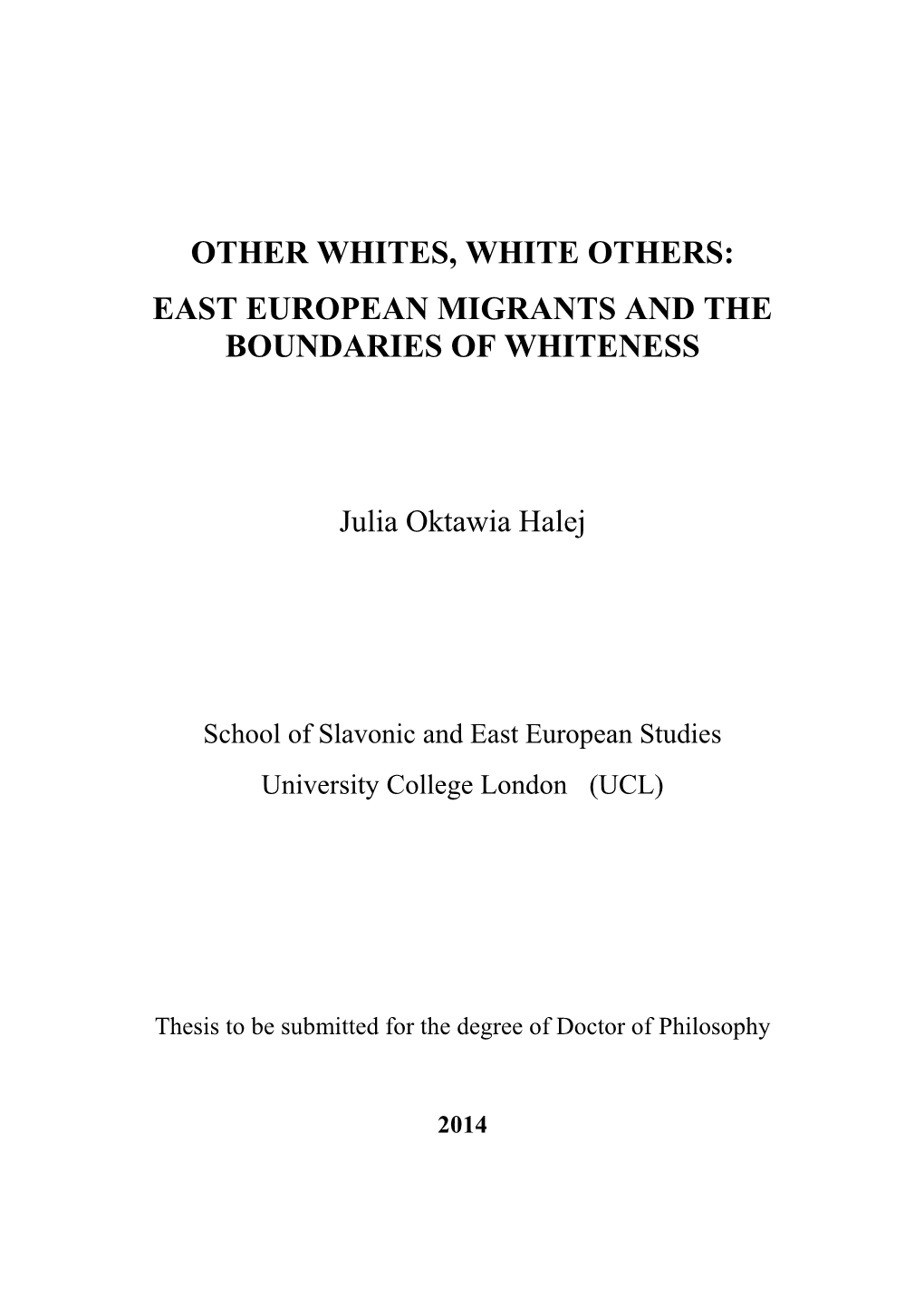 East European Migrants and the Boundaries of Whiteness