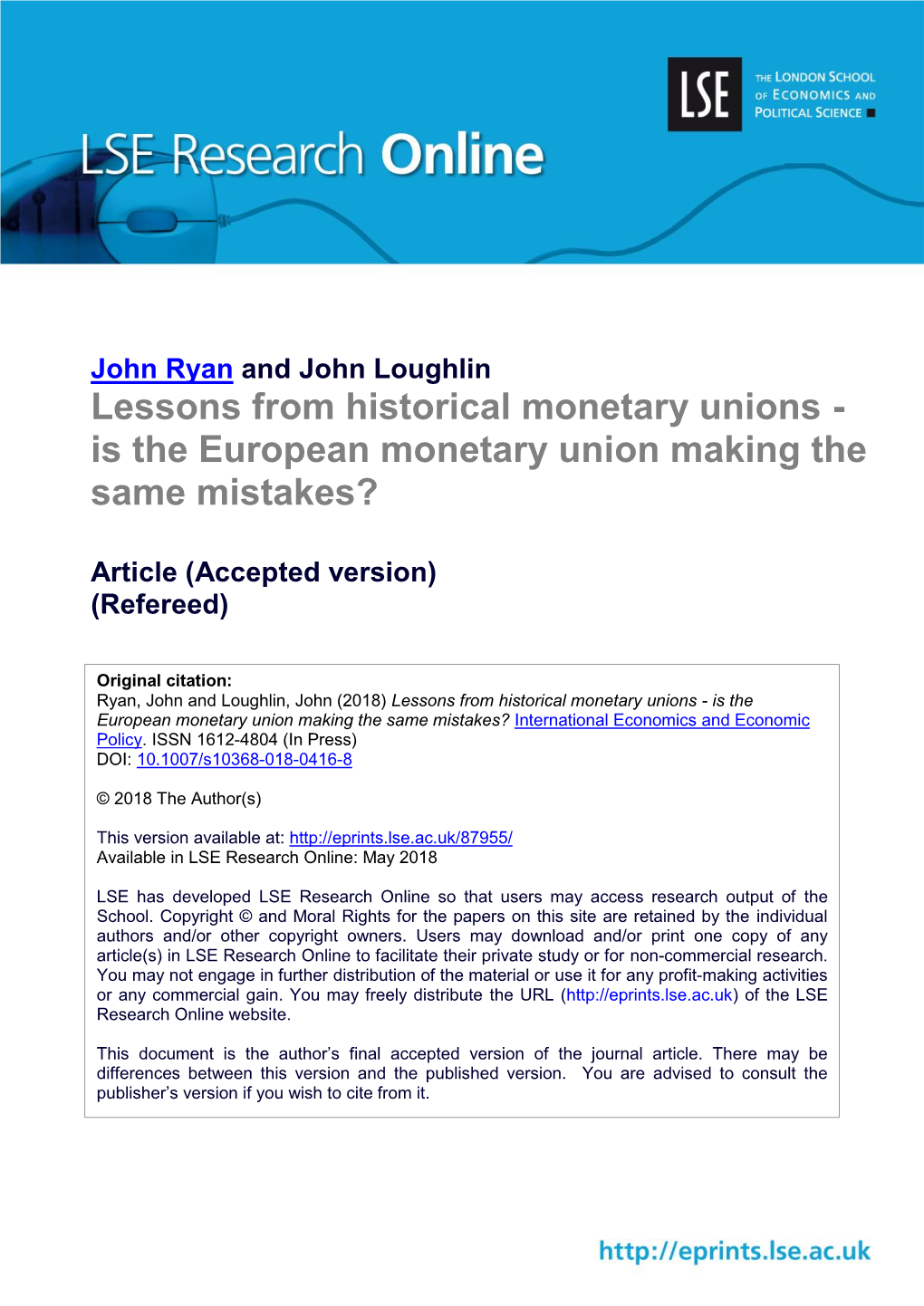 Lessons from Historical Monetary Unions - Is the European Monetary Union Making the Same Mistakes?