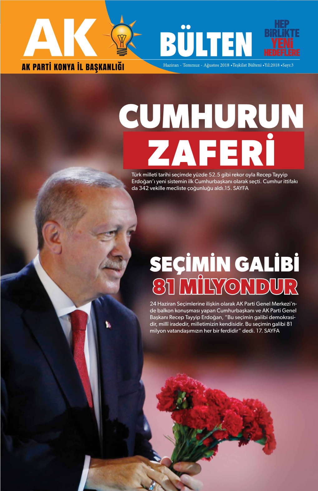 Seçimin Galibi 81 Milyondur