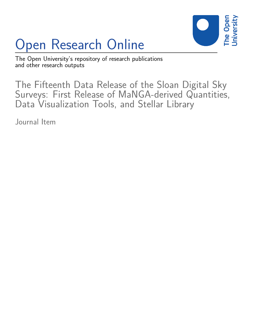 The Fifteenth Data Release of the Sloan Digital Sky Surveys: First Release of Manga-Derived Quantities, Data Visualization Tools, and Stellar Library