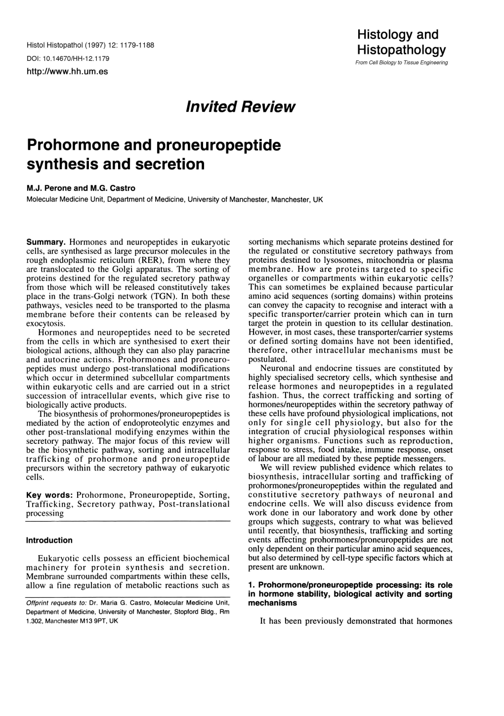 Invited Review Prohormone and Proneuropeptide Synthesis and Secretion