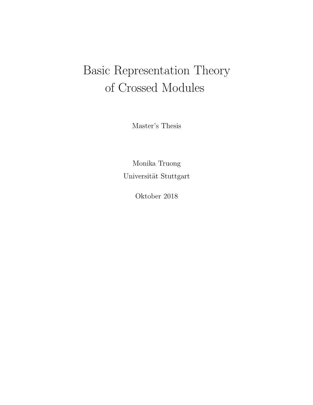 Basic Representation Theory of Crossed Modules