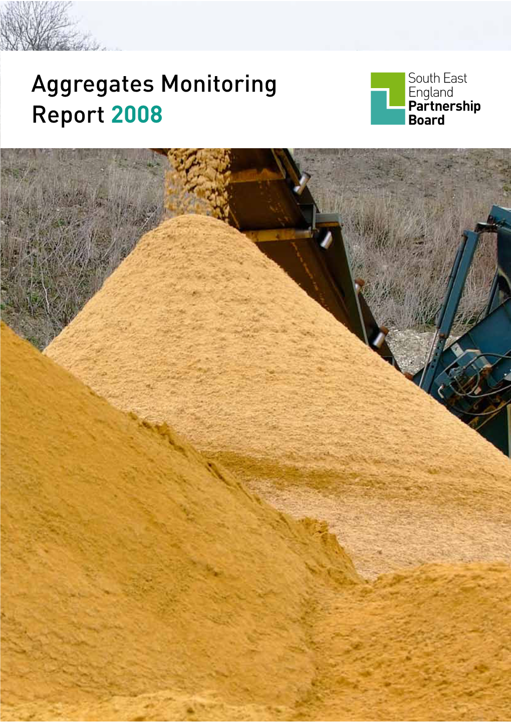 Aggregates Monitoring Report 2008 Aggregates Monitoring Report 2008