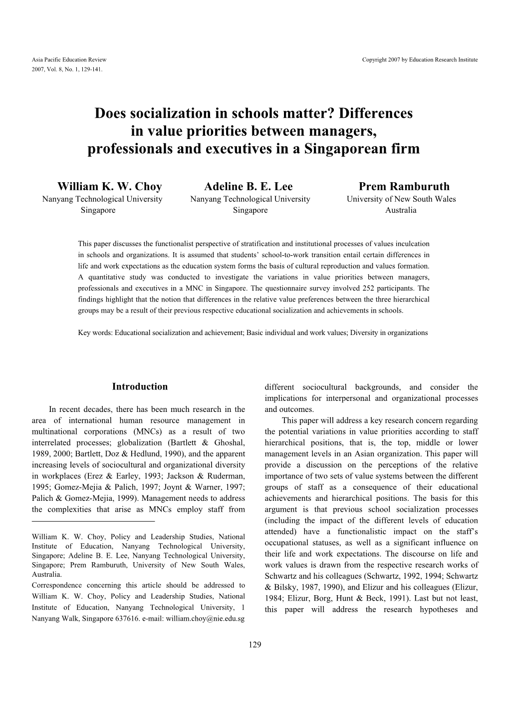 Does Socialization in Schools Matter? Differences in Value Priorities Between Managers, Professionals and Executives in a Singaporean Firm