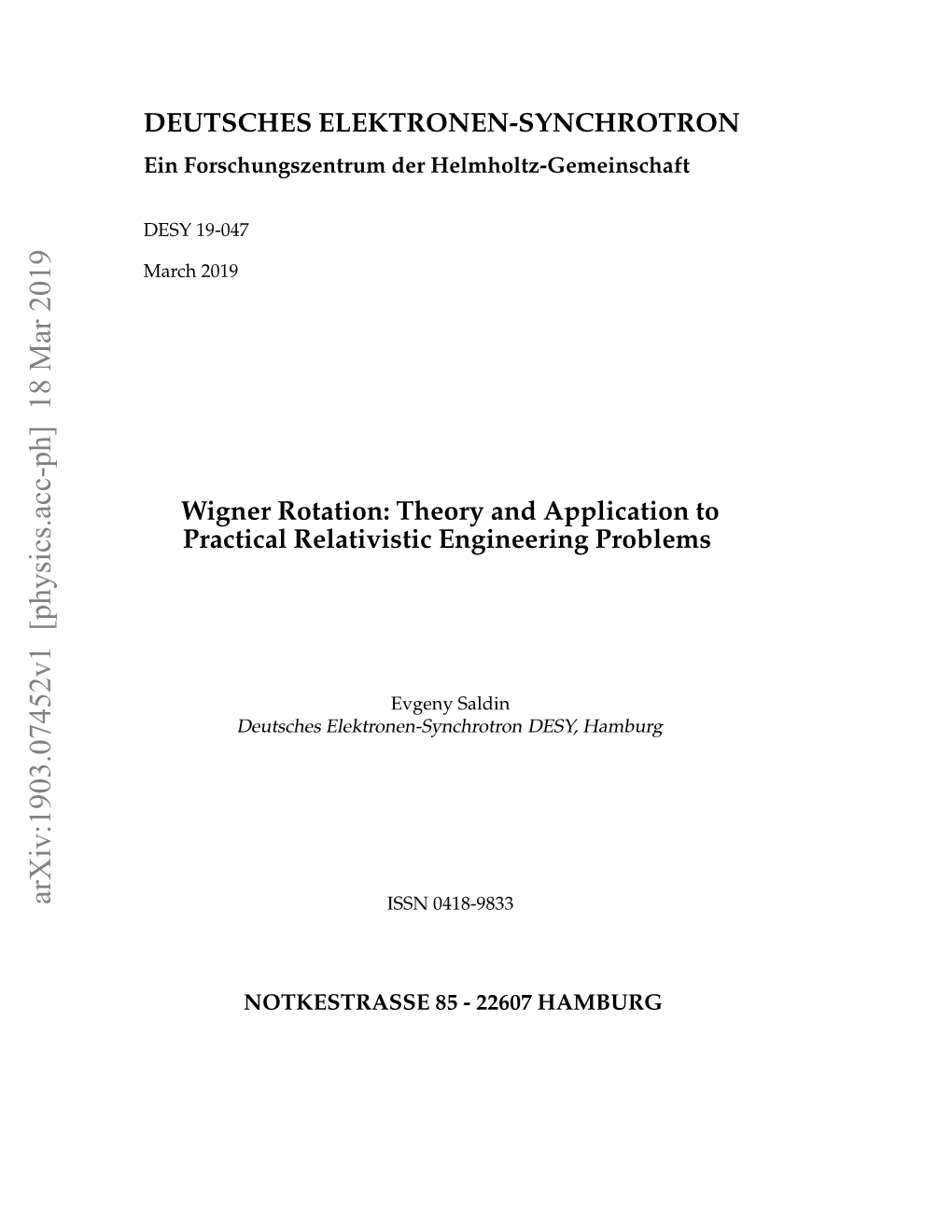 Wigner Rotation. Theory and Application to Practical Relativistic