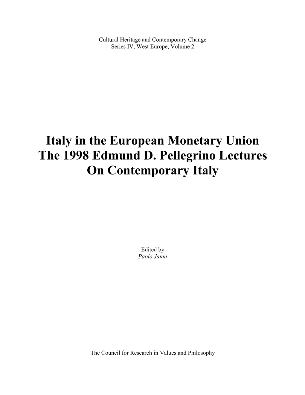 Italy in the European Monetary Union the 1998 Edmund D