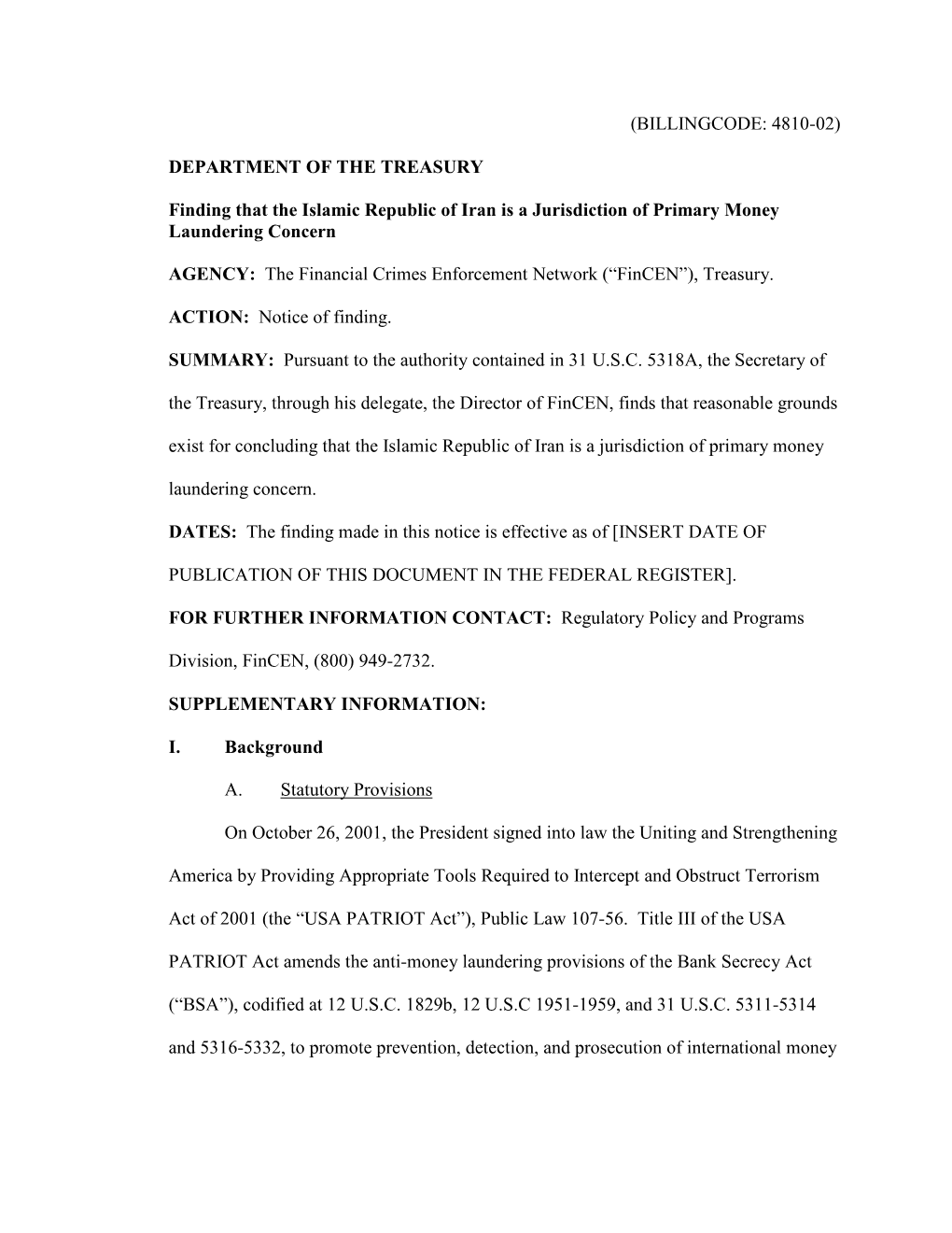 Jurisdiction Is of Primary Money Laundering Concern, the Secretary Is Required to Consult