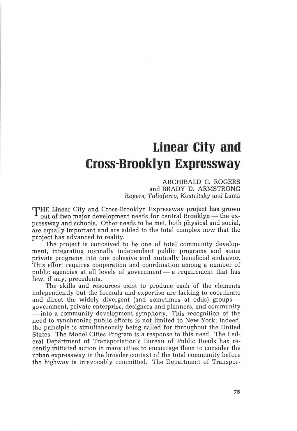 Linear City and Cross-Brooklyn Expressway